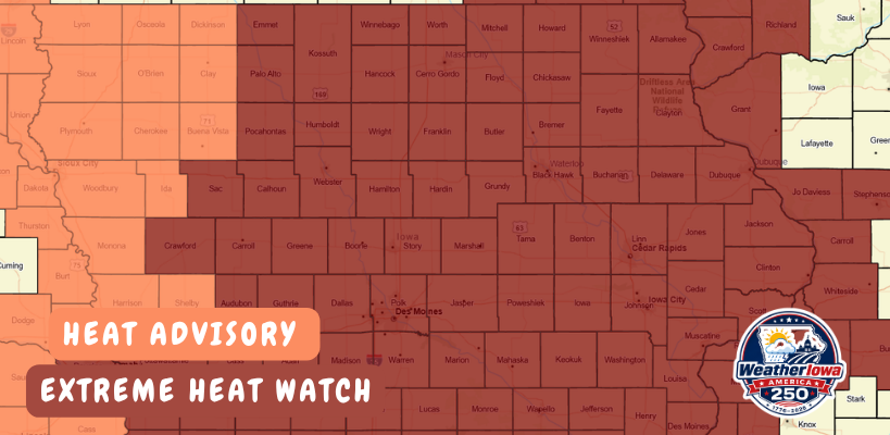 Dangerous Heat Wave Headed for Iowa: Heat Advisory and Extreme Heat Watch in Effect This Weekend