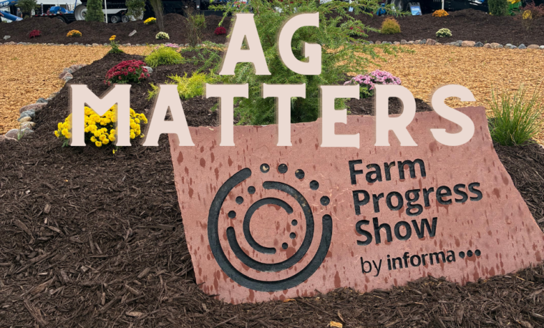 Ag Matters: Katie Hall at the Farm Progress Show
