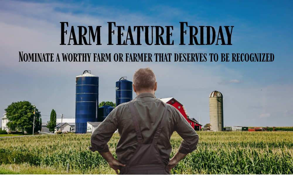 Farm Feature Friday