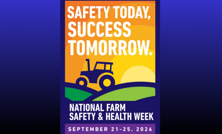 National Farm Safety & Health Week: Health & Wellness